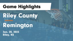 Riley County  vs Remington  Game Highlights - Jan. 20, 2023