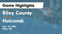 Riley County  vs Holcomb  Game Highlights - Jan. 18, 2024