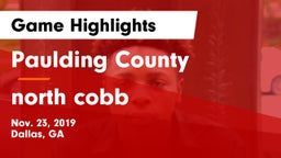 Paulding County  vs north cobb Game Highlights - Nov. 23, 2019