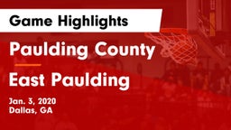 Paulding County  vs East Paulding  Game Highlights - Jan. 3, 2020