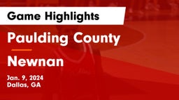 Paulding County  vs Newnan  Game Highlights - Jan. 9, 2024