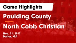 Paulding County  vs North Cobb Christian Game Highlights - Nov. 21, 2017