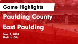 Paulding County  vs East Paulding  Game Highlights - Jan. 2, 2018