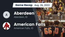 Recap: Aberdeen  vs. American Falls  2022