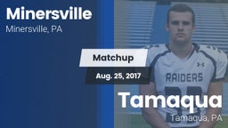 Matchup: Minersville High vs. Tamaqua  2017