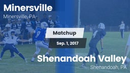 Matchup: Minersville High vs. Shenandoah Valley  2017