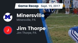 Recap: Minersville  vs. Jim Thorpe  2017