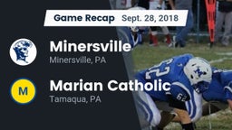 Recap: Minersville  vs. Marian Catholic  2018