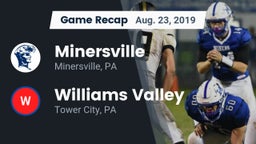 Recap: Minersville  vs. Williams Valley  2019