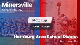 Matchup: Minersville High vs. Hamburg Area School District 2019