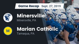 Recap: Minersville  vs. Marian Catholic  2019