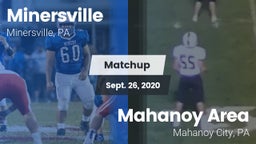 Matchup: Minersville High vs. Mahanoy Area  2020
