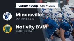 Recap: Minersville  vs. Nativity BVM  2020