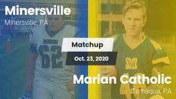 Matchup: Minersville High vs. Marian Catholic  2020