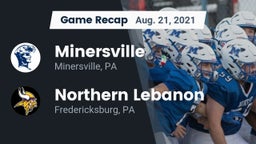 Recap: Minersville  vs. Northern Lebanon  2021