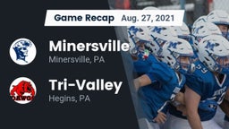 Recap: Minersville  vs. Tri-Valley  2021