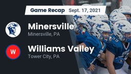 Recap: Minersville  vs. Williams Valley  2021