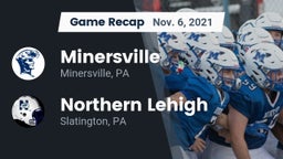 Recap: Minersville  vs. Northern Lehigh  2021
