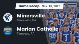 Recap: Minersville  vs. Marian Catholic  2023