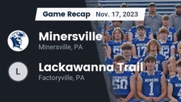 Recap: Minersville  vs. Lackawanna Trail  2023