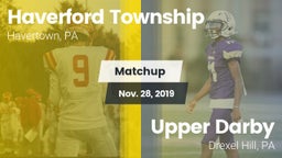 Matchup: Haverford Township vs. Upper Darby  2019