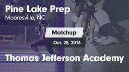 Matchup: Pine Lake Prep High vs. Thomas Jefferson Academy 2016