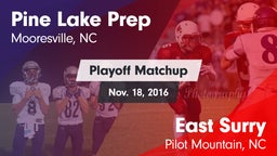 Matchup: Pine Lake Prep High vs. East Surry  2016