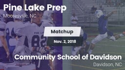 Matchup: Pine Lake Prep High vs. Community School of Davidson 2018