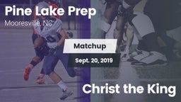 Matchup: Pine Lake Prep High vs. Christ the King 2019