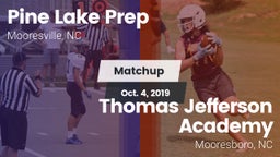 Matchup: Pine Lake Prep High vs. Thomas Jefferson Academy  2019