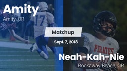 Matchup: Amity  vs. Neah-Kah-Nie  2018