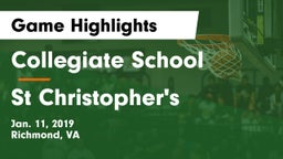 Collegiate School vs St Christopher's Game Highlights - Jan. 11, 2019