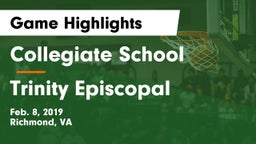 Collegiate School vs Trinity Episcopal  Game Highlights - Feb. 8, 2019