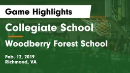 Collegiate School vs Woodberry Forest School Game Highlights - Feb. 12, 2019
