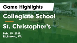Collegiate School vs St. Christopher's  Game Highlights - Feb. 15, 2019