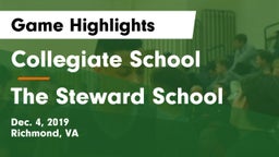 Collegiate School vs The Steward School Game Highlights - Dec. 4, 2019