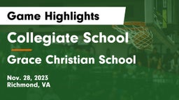 Collegiate School vs Grace Christian School Game Highlights - Nov. 28, 2023