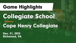 Collegiate School vs Cape Henry Collegiate Game Highlights - Dec. 21, 2023