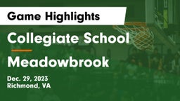 Collegiate School vs Meadowbrook  Game Highlights - Dec. 29, 2023