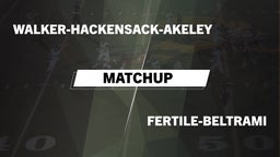 Matchup: Walker-Hackensack-Ak vs. Fertile-Beltrami  2016