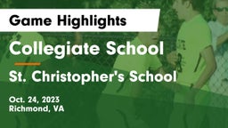 Collegiate School vs St. Christopher's School Game Highlights - Oct. 24, 2023