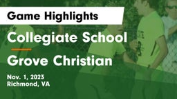 Collegiate School vs Grove Christian Game Highlights - Nov. 1, 2023