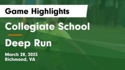 Collegiate School vs Deep Run  Game Highlights - March 28, 2023
