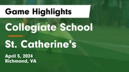 Collegiate School vs St. Catherine's  Game Highlights - April 5, 2024