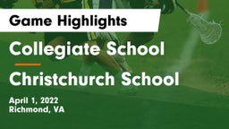 Collegiate School vs Christchurch School Game Highlights - April 1, 2022