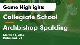 Collegiate School vs Archbishop Spalding  Game Highlights - March 11, 2023