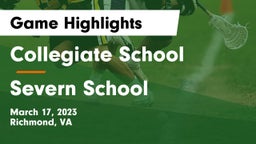 Collegiate School vs Severn School Game Highlights - March 17, 2023