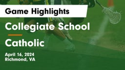 Collegiate School vs Catholic  Game Highlights - April 16, 2024