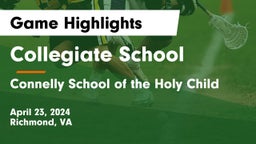 Collegiate School vs Connelly School of the Holy Child  Game Highlights - April 23, 2024
