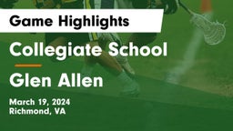 Collegiate School vs Glen Allen  Game Highlights - March 19, 2024